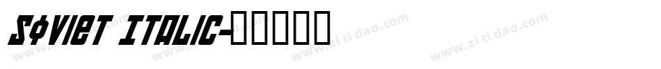 Soviet Italic字体转换